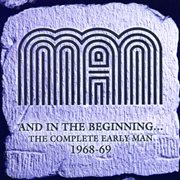 And in the beginning... the complete early man 1968-69 cover image