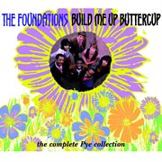 Build me up buttercup: the complete Pye collection cover image