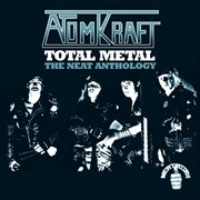 Total metal - the neat anthology (bonus track edition) cover image