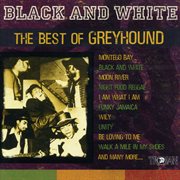 Black and white - the best of greyhound cover image