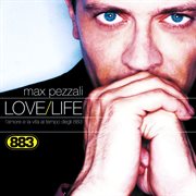 Love/Life : l'amore e la vita al tempo degli 883 cover image
