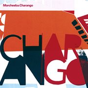 Charango (Australian Tour Edition) cover image