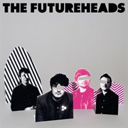 The futureheads cover image