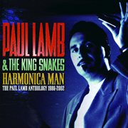 Harmonica man - the paul lamb anthology 1986-2002 cover image