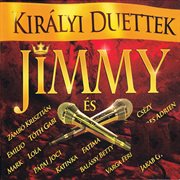 Királyi duettek/Jimmy és cover image
