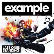 Last Ones Standing (Remixes) cover image