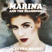 Electra heart (deluxe) cover image