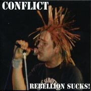Rebellion sucks! cover image
