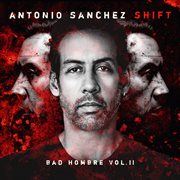 Shift (bad hombre, vol. ii) cover image