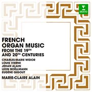 French organ music from the 19th and 20th centuries cover image