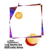 La ciencia d' la intuición cover image