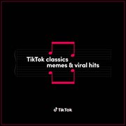 Tiktok classics - memes & viral hits cover image