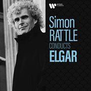 Simon rattle conducts elgar cover image