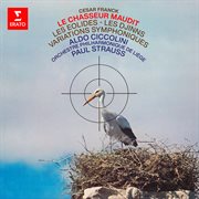 Franck: le chasseur maudit, les éolides, les djinns & variations symphoniques cover image