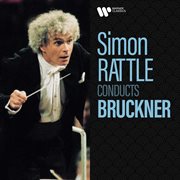 Simon rattle conducts bruckner cover image