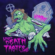 What death tastes like cover image