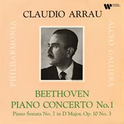 Beethoven: piano concerto no. 1, op. 15 & piano sonata no. 7, op. 10 no. 3 : Piano Concerto No. 1, Op. 15 & Piano Sonata No. 7, Op. 10 No. 3 cover image
