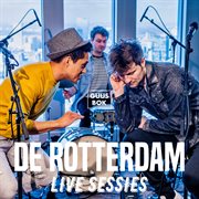 De rotterdam live sessies cover image