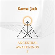 Ancestral awakenings pt. 2 cover image