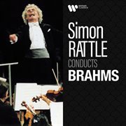 Simon rattle conducts brahms cover image