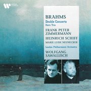 Brahms: double concerto, op. 102 - horn trio, op. 40 cover image