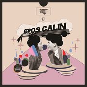 Gros calin cover image