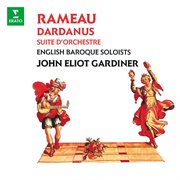 Rameau: suite d'orchestre de dardanus : Suite d'orchestre de Dardanus cover image