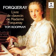 Forqueray: livre de clavecin de madame forqueray cover image