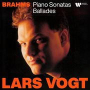 Brahms: piano sonatas & ballades cover image
