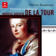 Maurice-quentin de la tour, portraits en musique cover image