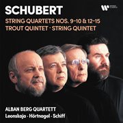 Schubert: string quartets nos. 9, 10, 12, 13 "rosamunde", 14 "death and the maiden" & 15, tro... : String Quartets Nos. 9, 10, 12, 13 "Rosamunde", 14 "Death and the Maiden" & 15, Tro cover image