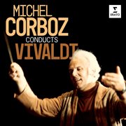 Michel corboz conducts vivaldi cover image