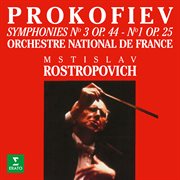 Prokofiev: symphonies nos. 1 "classical" & 3 : Symphonies Nos. 1 "Classical" & 3 cover image