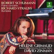 Schumann: piano concerto, op. 54 - strauss: burleske : Piano Concerto, Op. 54 cover image