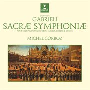 Gabrieli: sacrae symphoniae : Sacrae symphoniae cover image