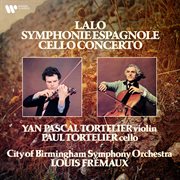 Lalo: symphonie espagnole, op. 21 & cello concerto : Cello concerto cover image