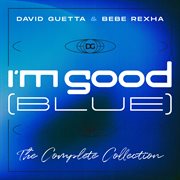 I'm good (blue) [the complete collection] cover image