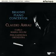 Brahms: piano concertos nos. 1 & 2 : Piano Concertos Nos. 1 & 2 cover image