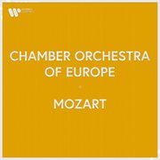 Chamber orchestra of europe - mozart : Mozart cover image