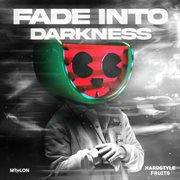 Fade Into Darkness cover image
