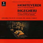 Monteverdi: messa a 4 voci, sv 190 - ingegneri: tenebrae factae sunt & lamentations de jérémie : Messa a 4 voci, SV 190 cover image