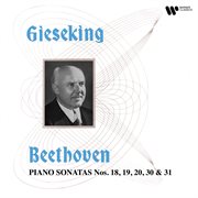 Beethoven: Piano Sonatas Nos. 18, 19, 20, 30 & 31 cover image