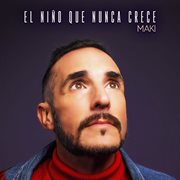 El niño que nunca crece cover image