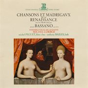 Chansons et madrigaux de la Renaissance avec leur double orné par Bassano cover image
