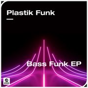 Bass Funk EP (Extended Mix) cover image
