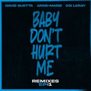 Baby Don't Hurt Me (feat. Coi Leray) [Remixes EP] cover image