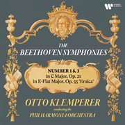 Beethoven: Symphonies Nos. 1 & 3 : Symphonies Nos. 1 & 3 cover image