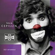 Éxitos De Cepillin (2021 Remastered) cover image