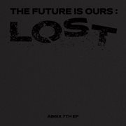 THE FUTURE IS OURS: LOST : LOST cover image