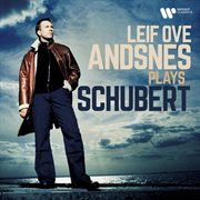 Leif Ove Andsnes Plays Schubert cover image